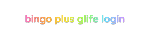 Bingo Plus Glife Login